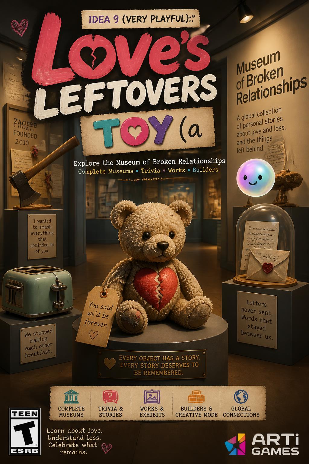 Idea 9 (Very playful):* Love's Leftovers Toy (a