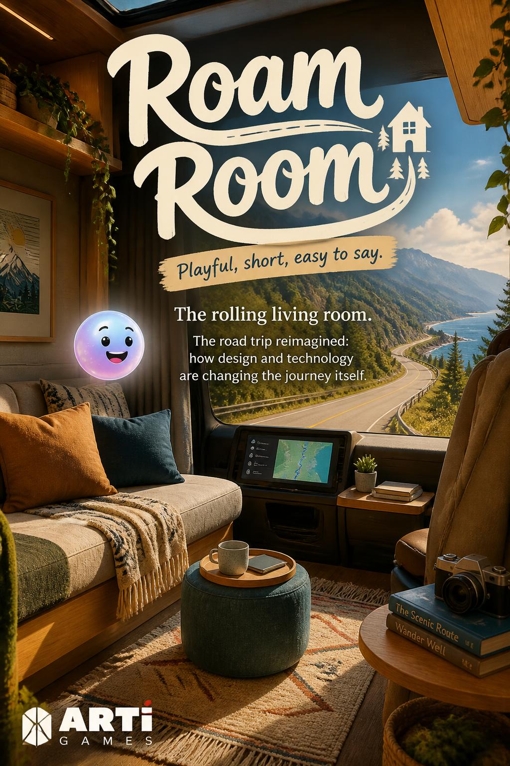 Roam Room - Playful, short, easy to say.