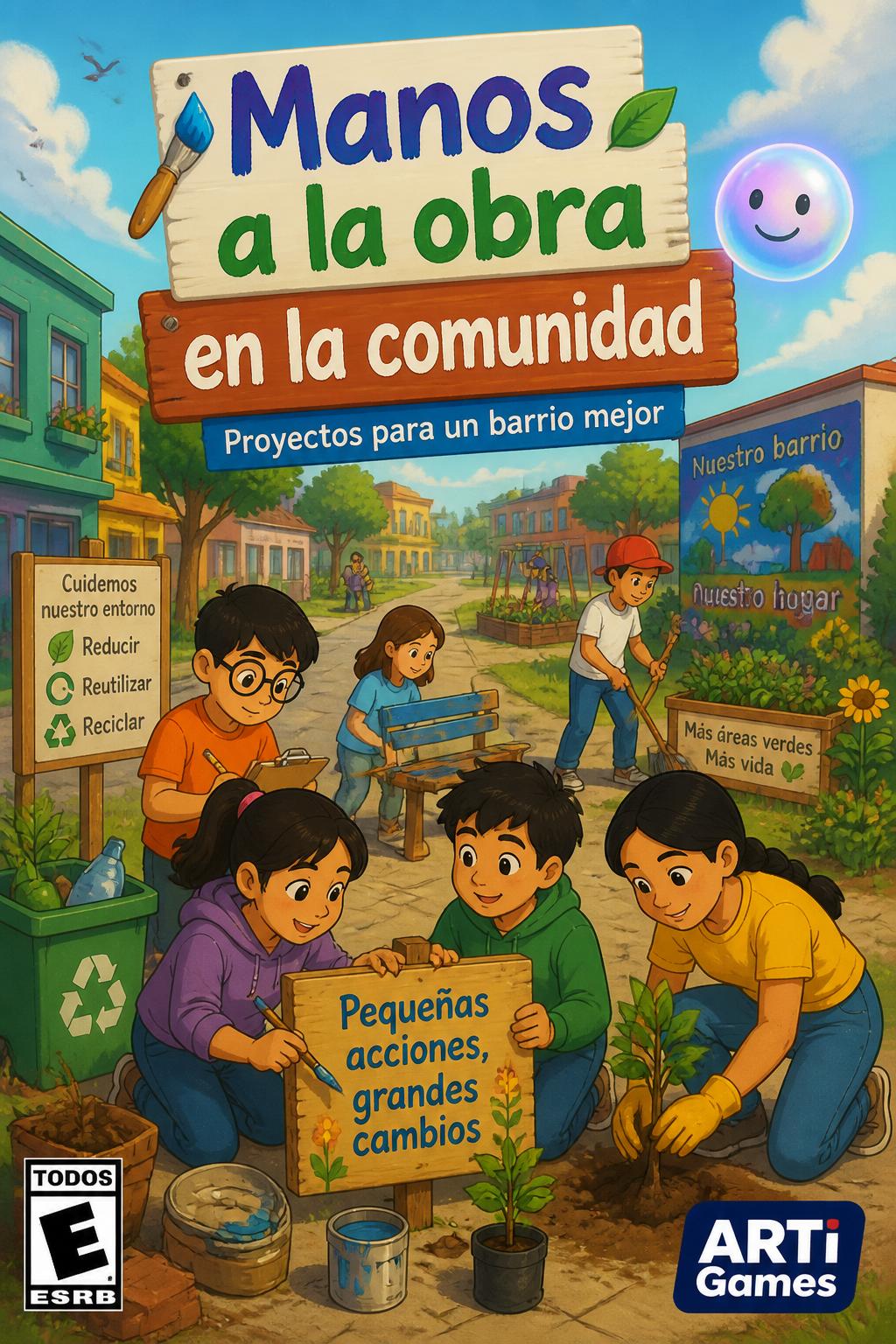 4 words?)
* *Idea 13:* Creando Nuestro Barrio (3