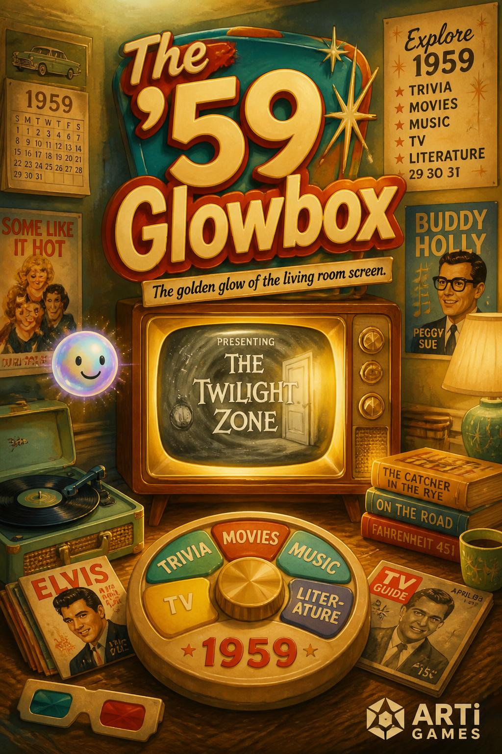 The '59 Glowbox (3 words) - Very toy-like.
    *