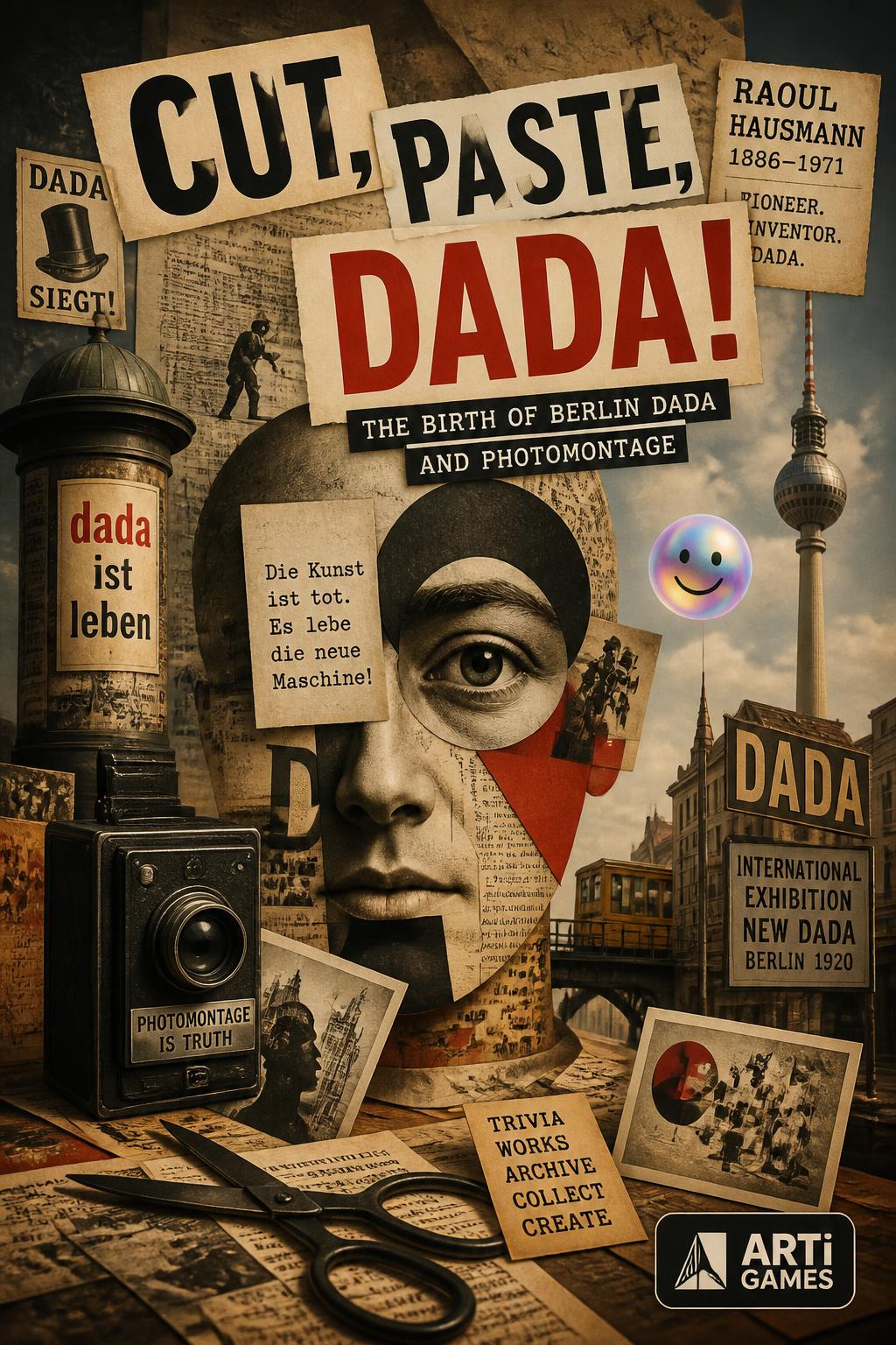 Cut, Paste, Dada!