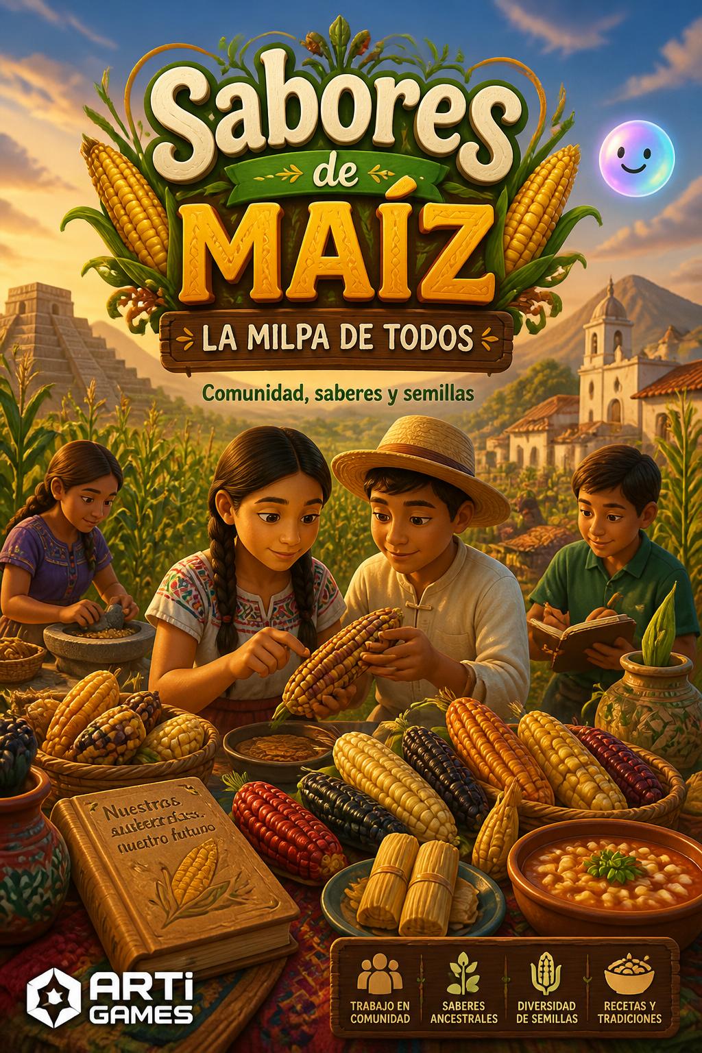 Sabores de Maíz)
* *La Milpa de Todos* (4 words