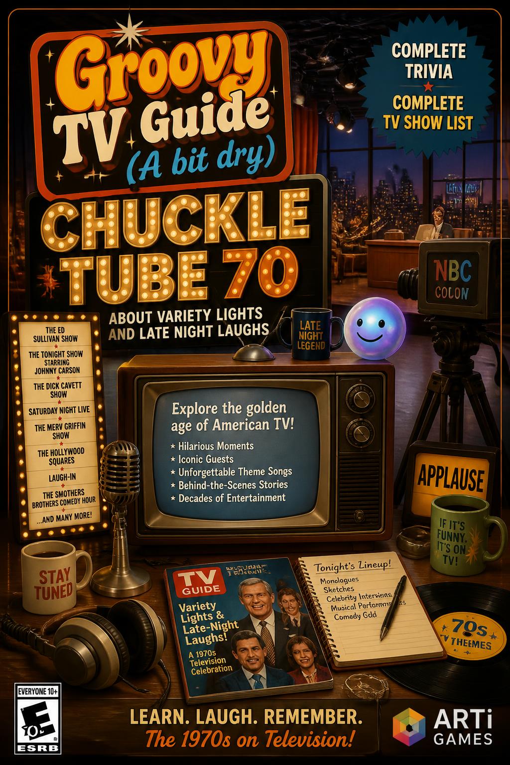 Groovy TV Guide (A bit dry)
        *   Chuckle Tube 70