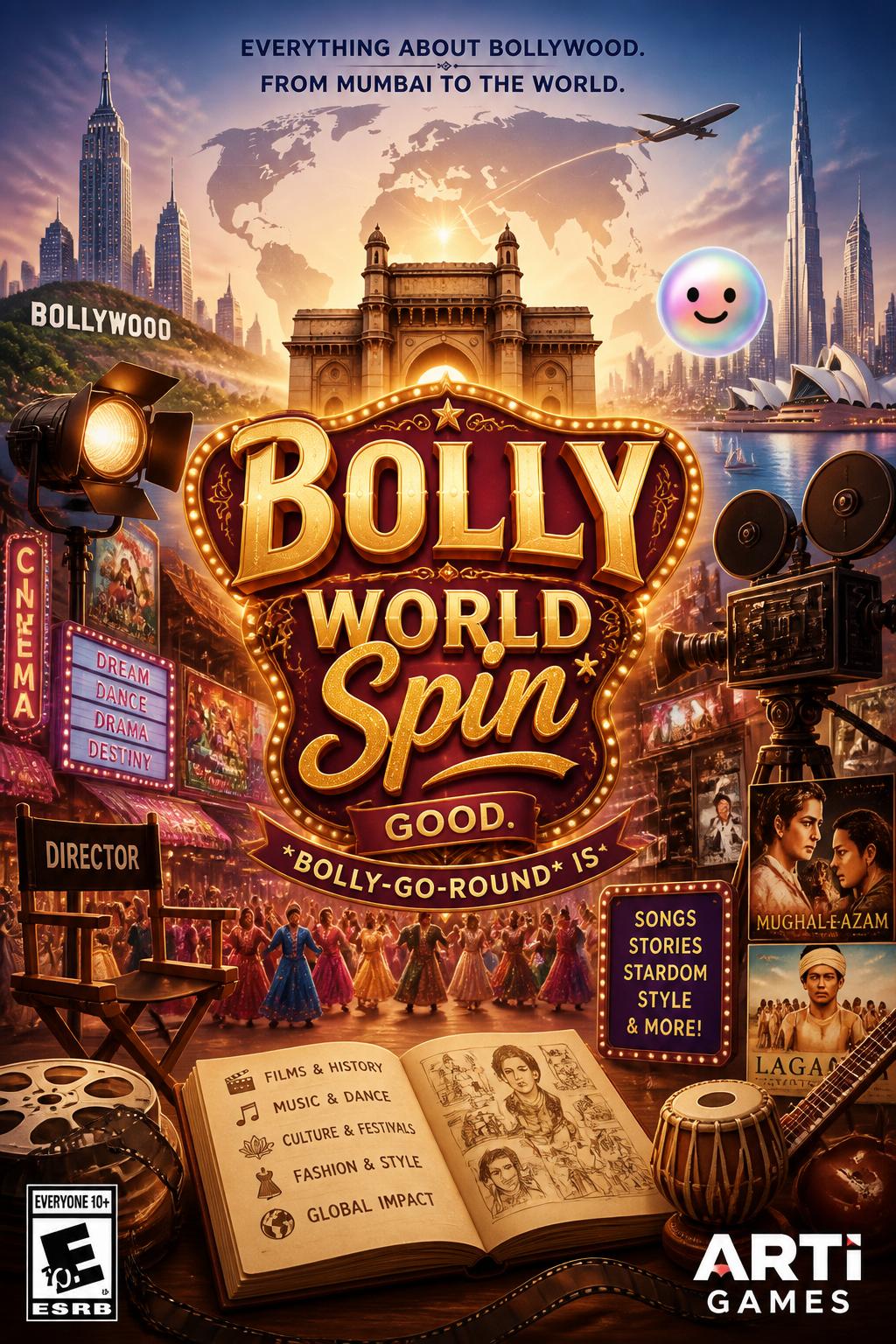 Bolly World Spin* - Good.
    *   *Bolly-Go-Round* is