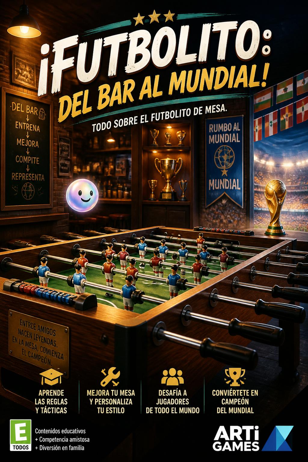 ¡Futbolito: Del Bar al Mundial!