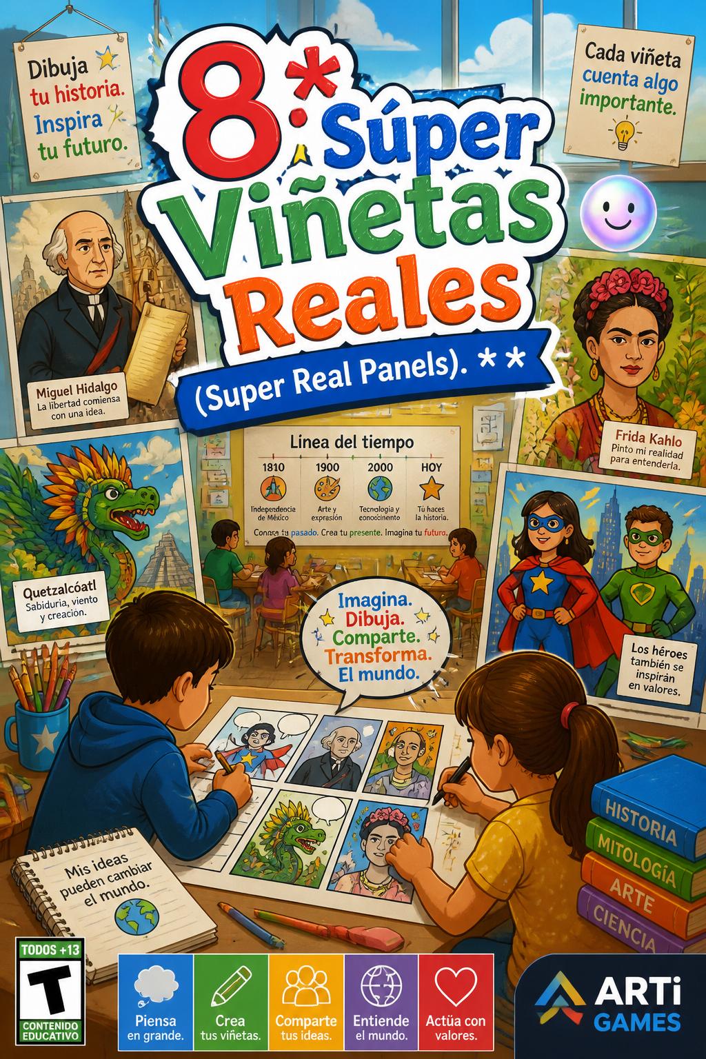 8:* Súper Viñetas Reales (Super Real Panels).
* *