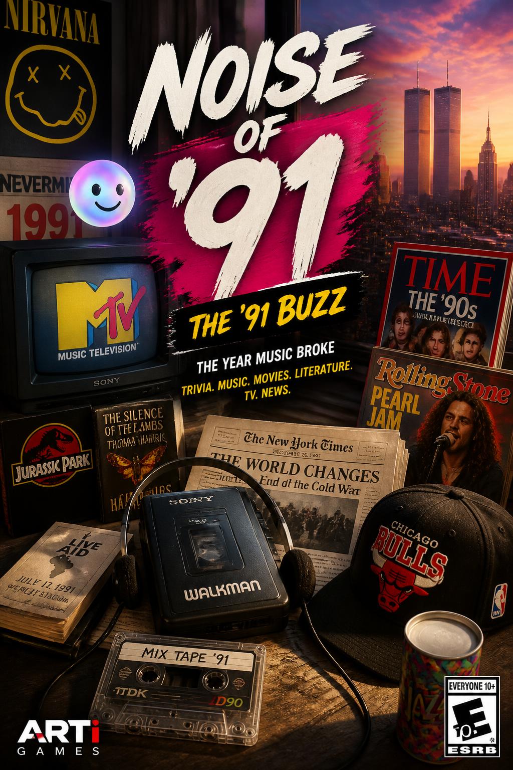 Noise of '91*
    *   *The '91 Buzz*
    *