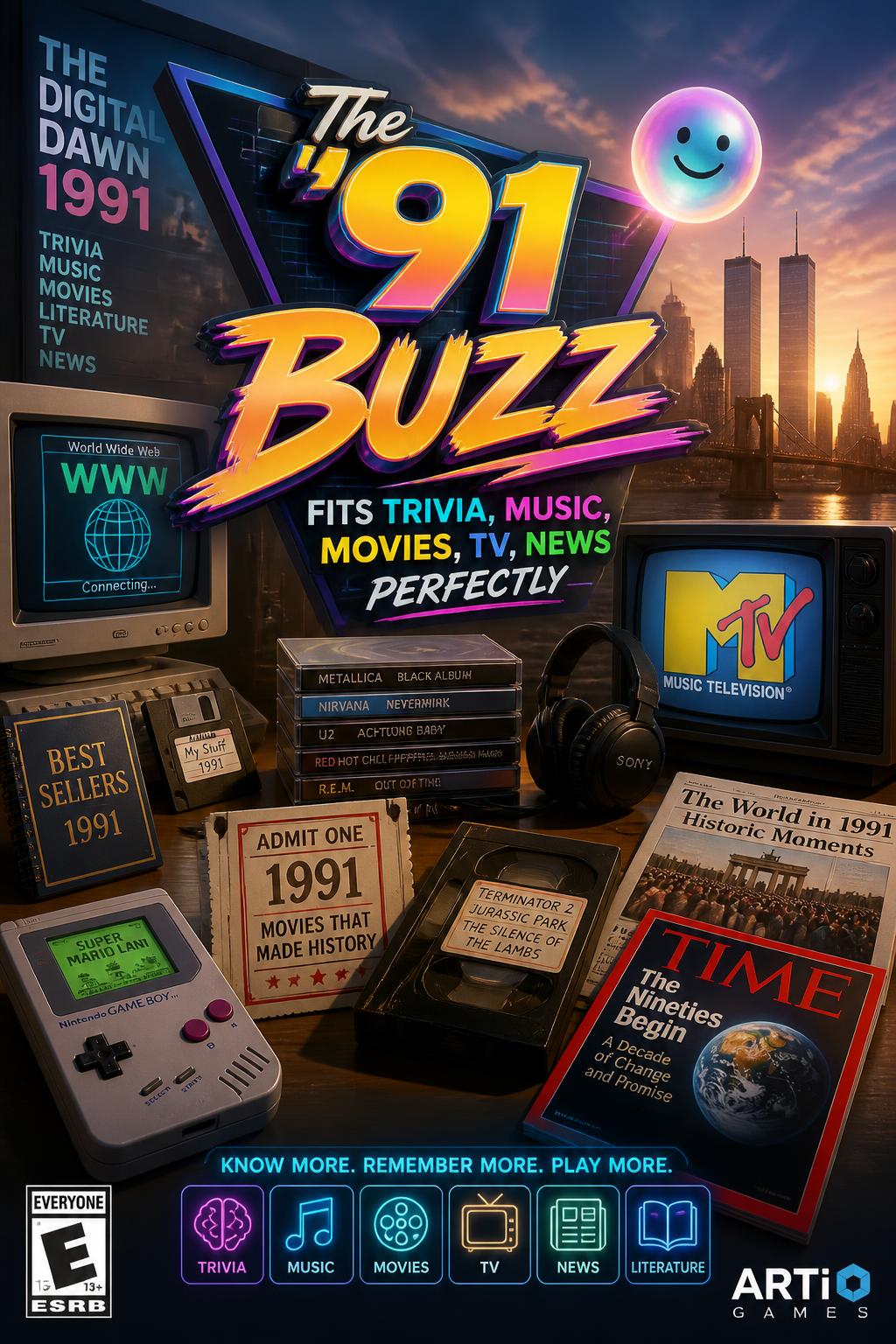 The '91 Buzz fits trivia, music, movies, TV, news perfectly