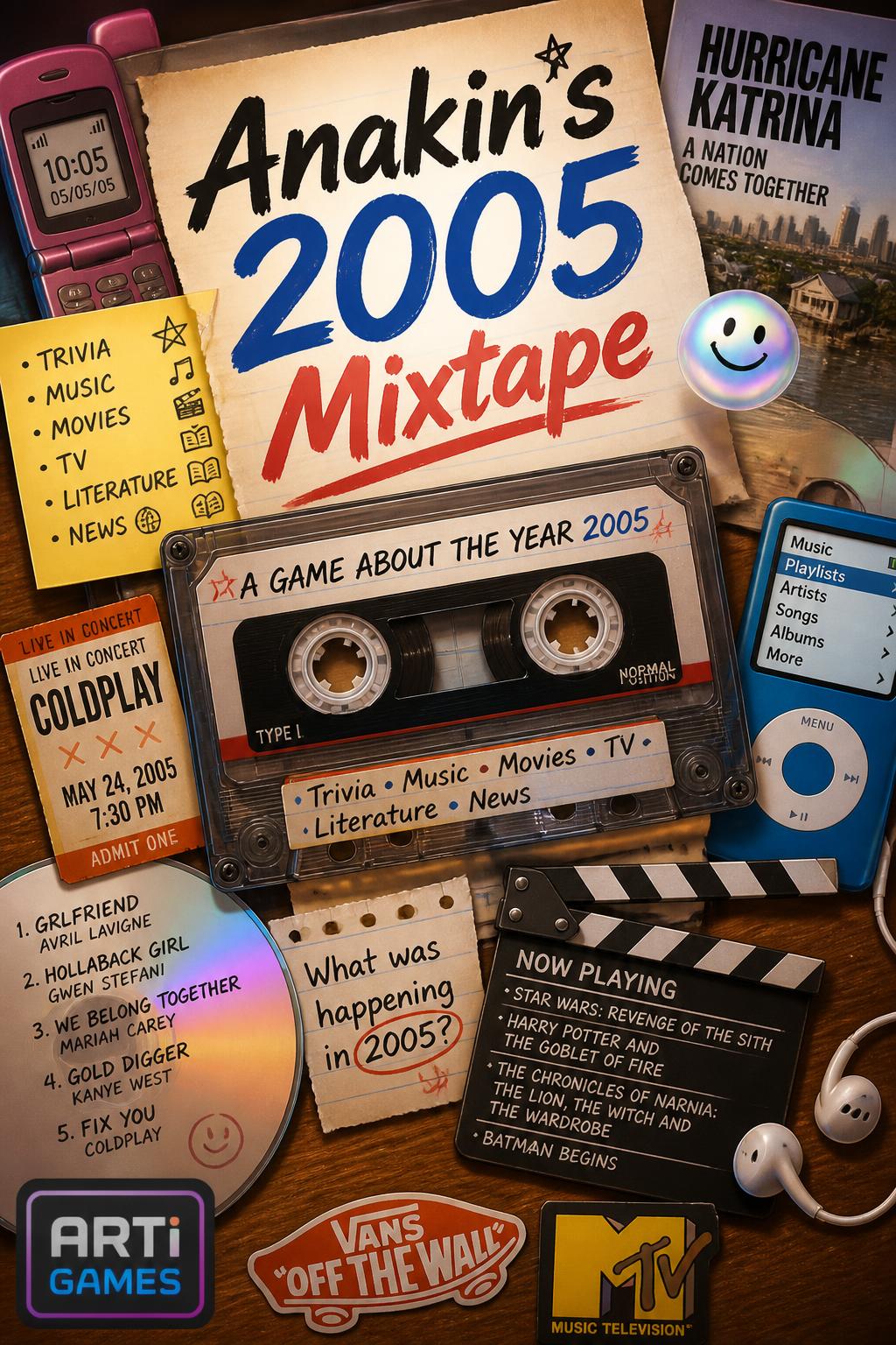 Anakin's 2005 Mixtape