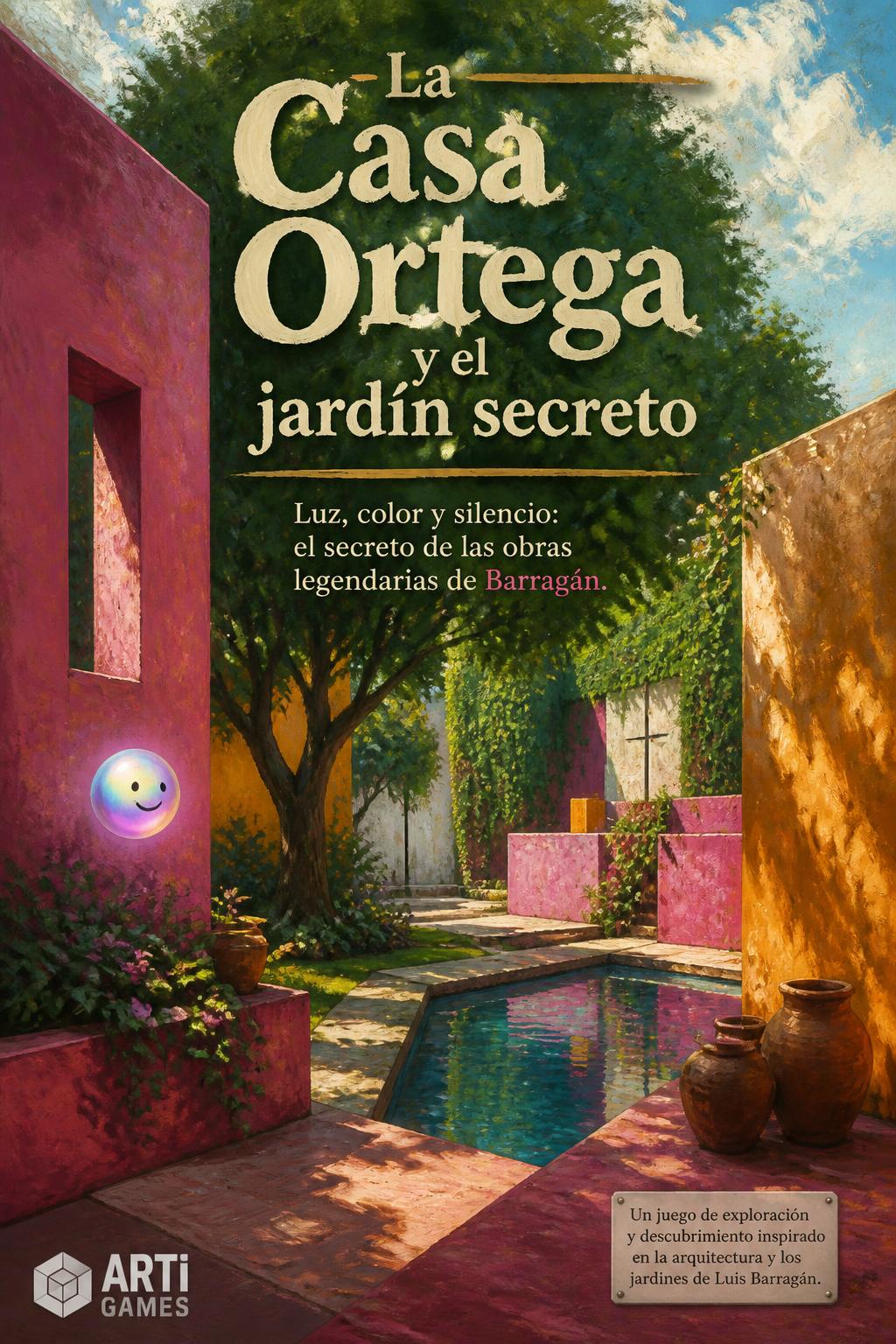 La Casa Ortega y el jardín secreto