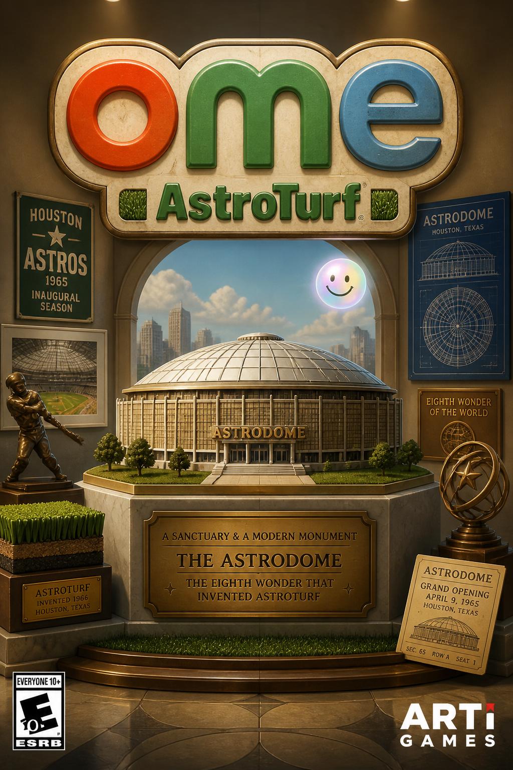 ome - 3 words. Very toy-like.
* AstroTurf