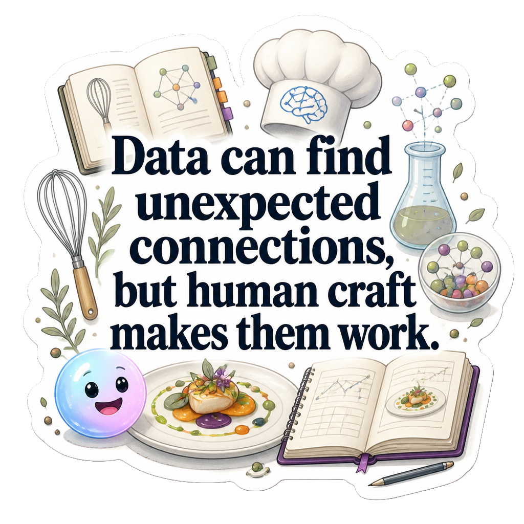 Data can find unexpected connections, but human craft makes them work.