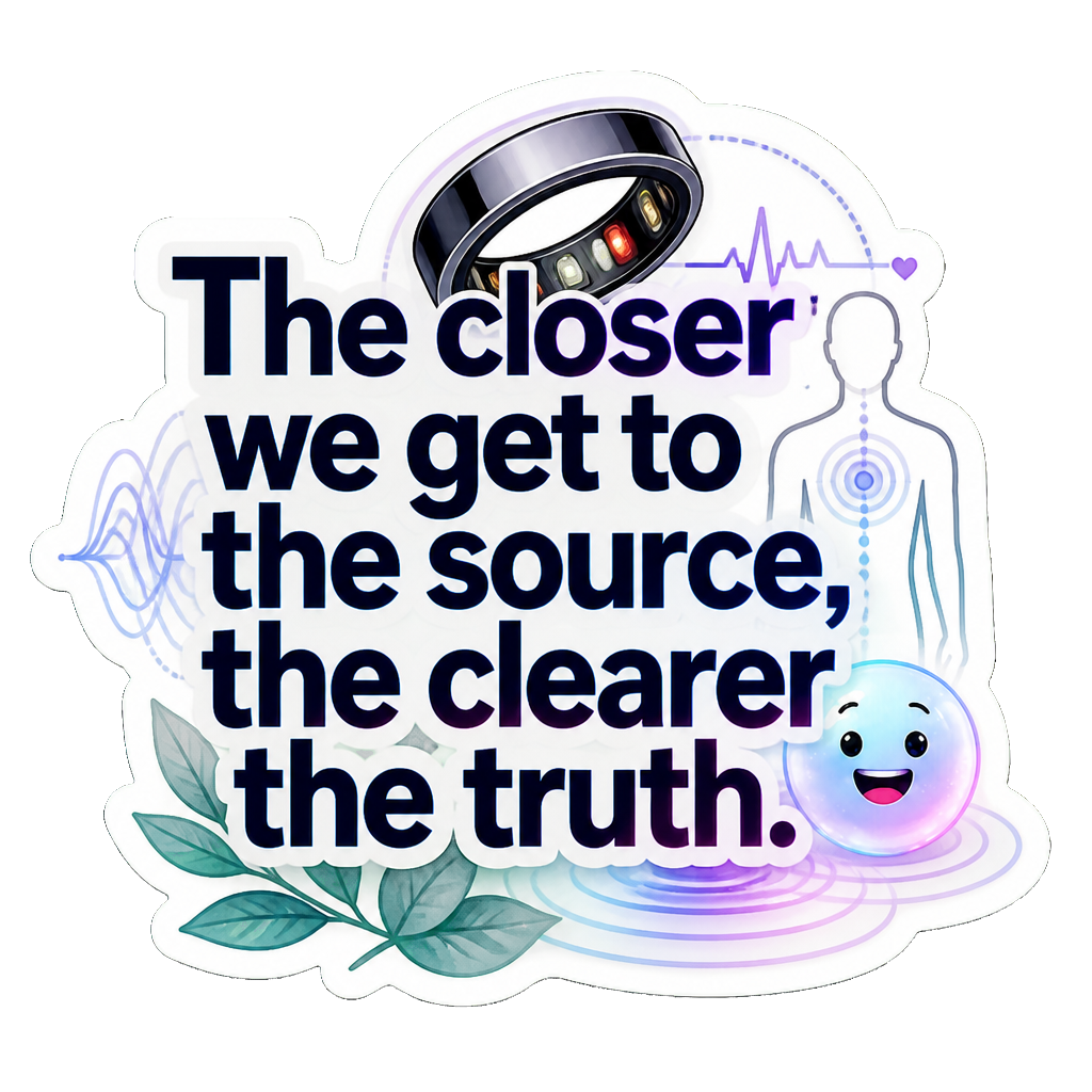 The closer we get to the source, the clearer the truth.