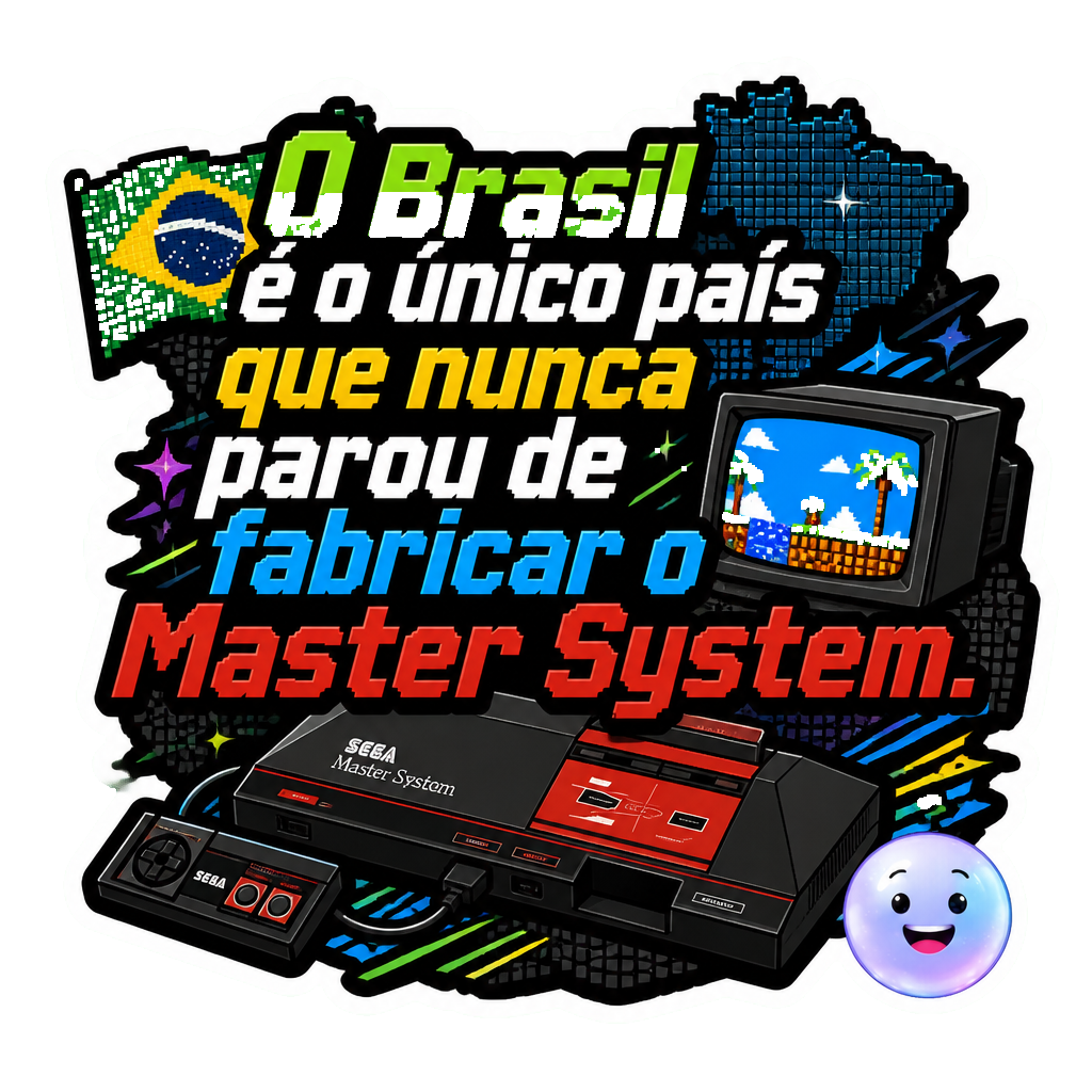 O Brasil é o único país que nunca parou de fabricar o Master System.